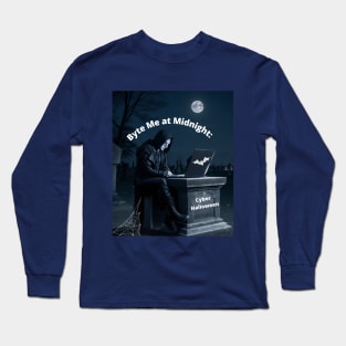 Byte Me at Midnight Long Sleeve T-Shirt